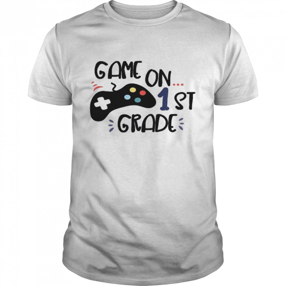 Game on 1st grade Remote Control Shirt