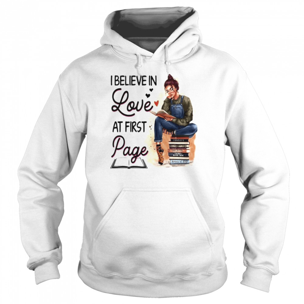 I believe in love at first page shirt Unisex Hoodie