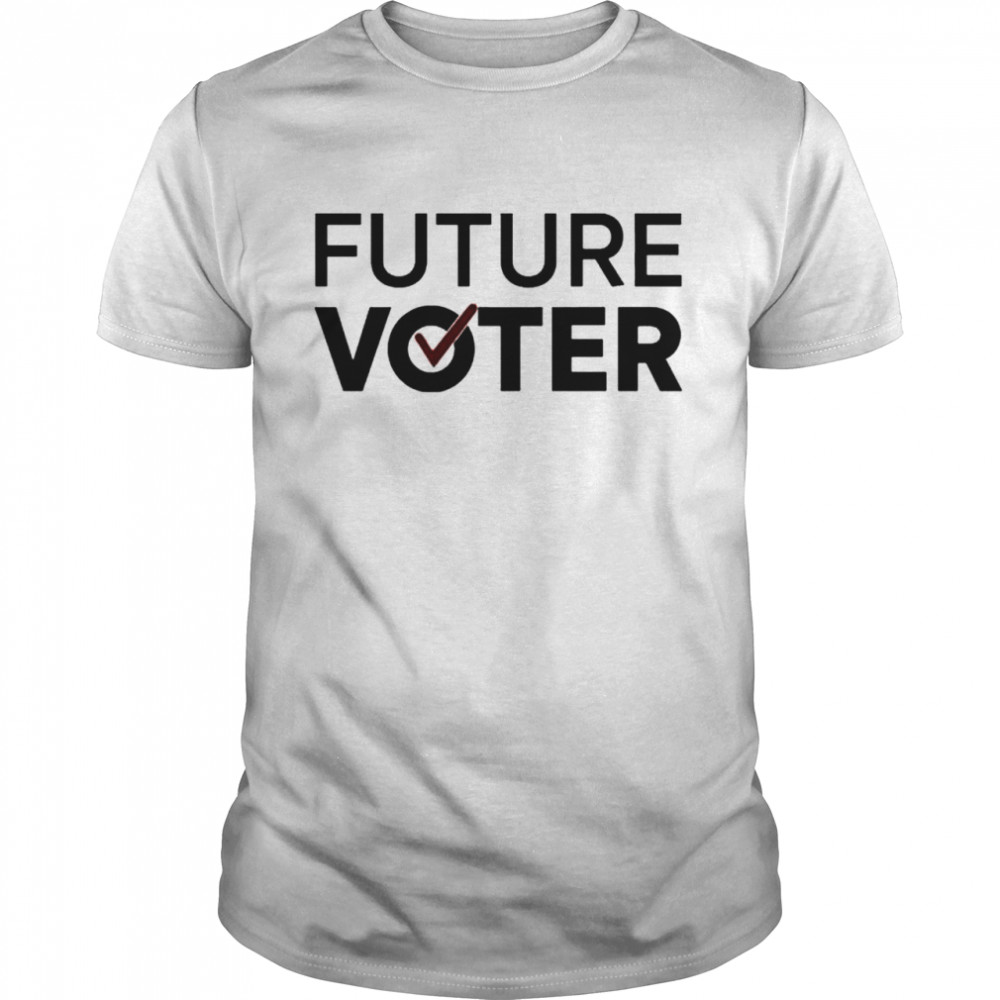 Future Voter 2022 Shirt