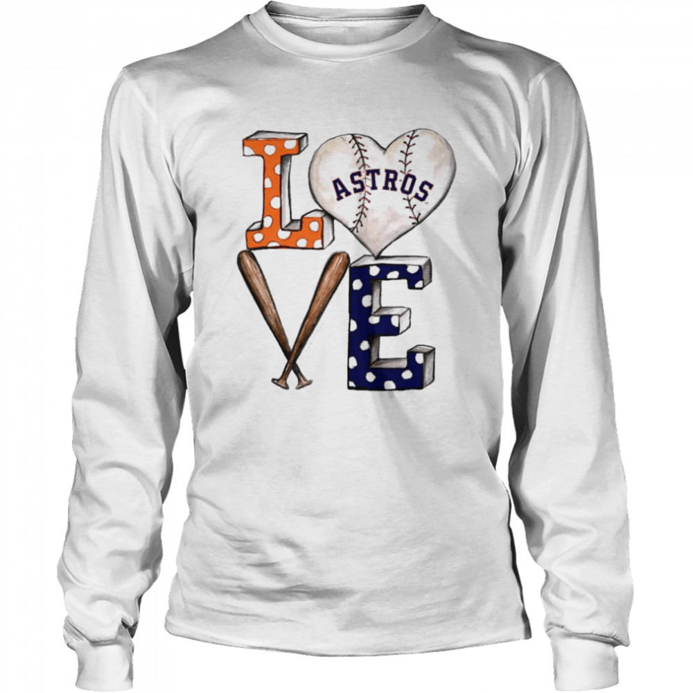 Houston Astros Baseball Heart Banner I Love My Astros Shirt, hoodie,  sweater, long sleeve and tank top