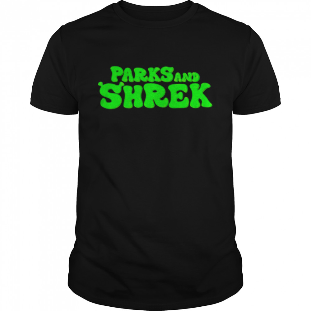 Parks And Shrek Parody Shirt
