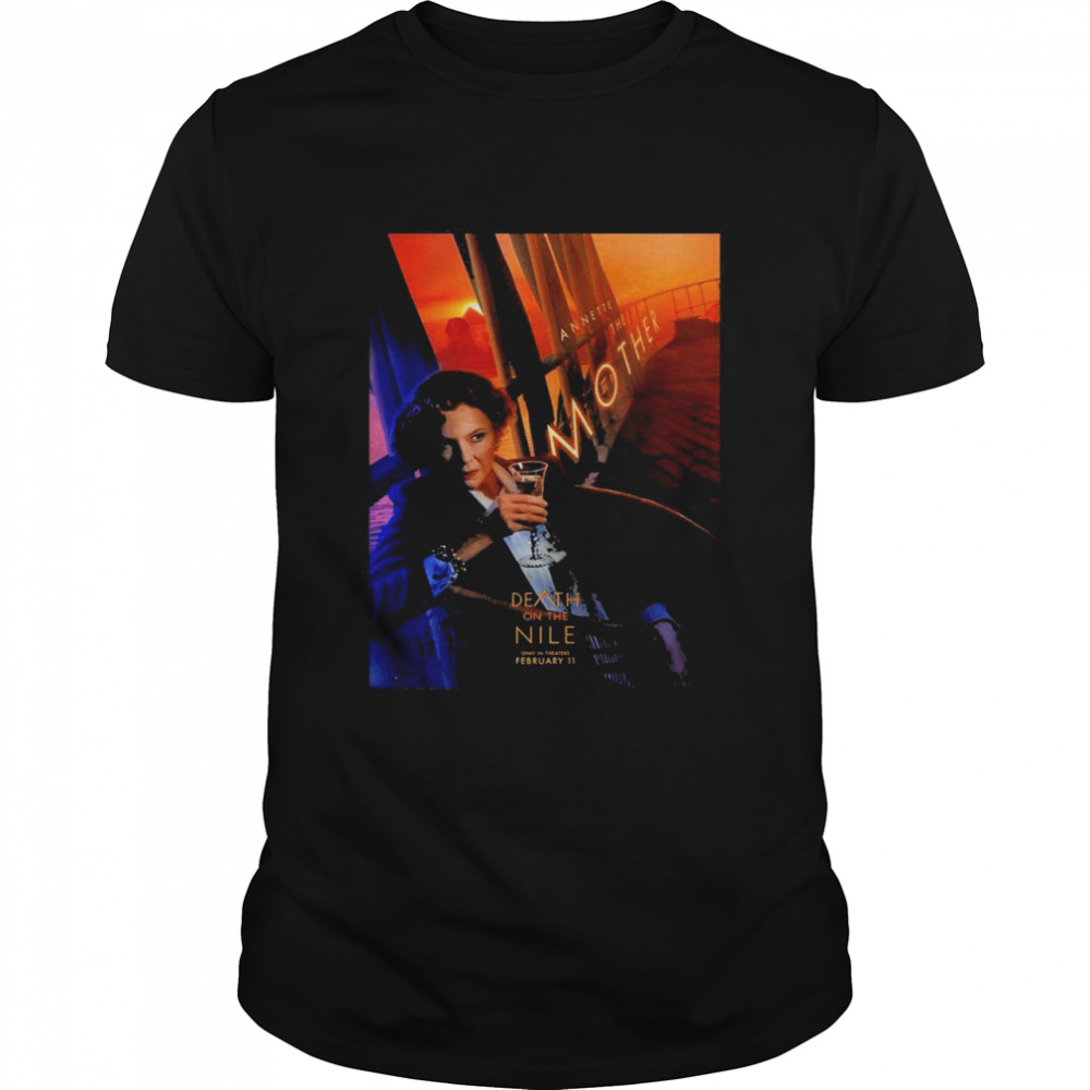 The Mother Death On The Nile Movie Shirt