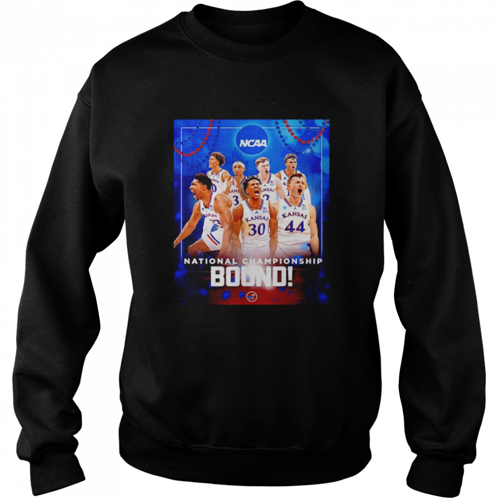Kansas Jayhawks NCAA National Championship Bound shirt Unisex Sweatshirt