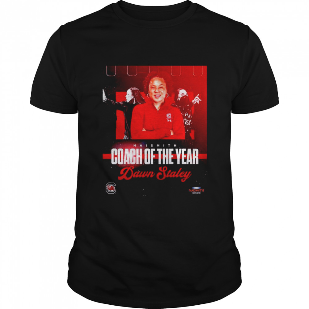 Naismith Coach Of The Year Dawn Staley Shirt
