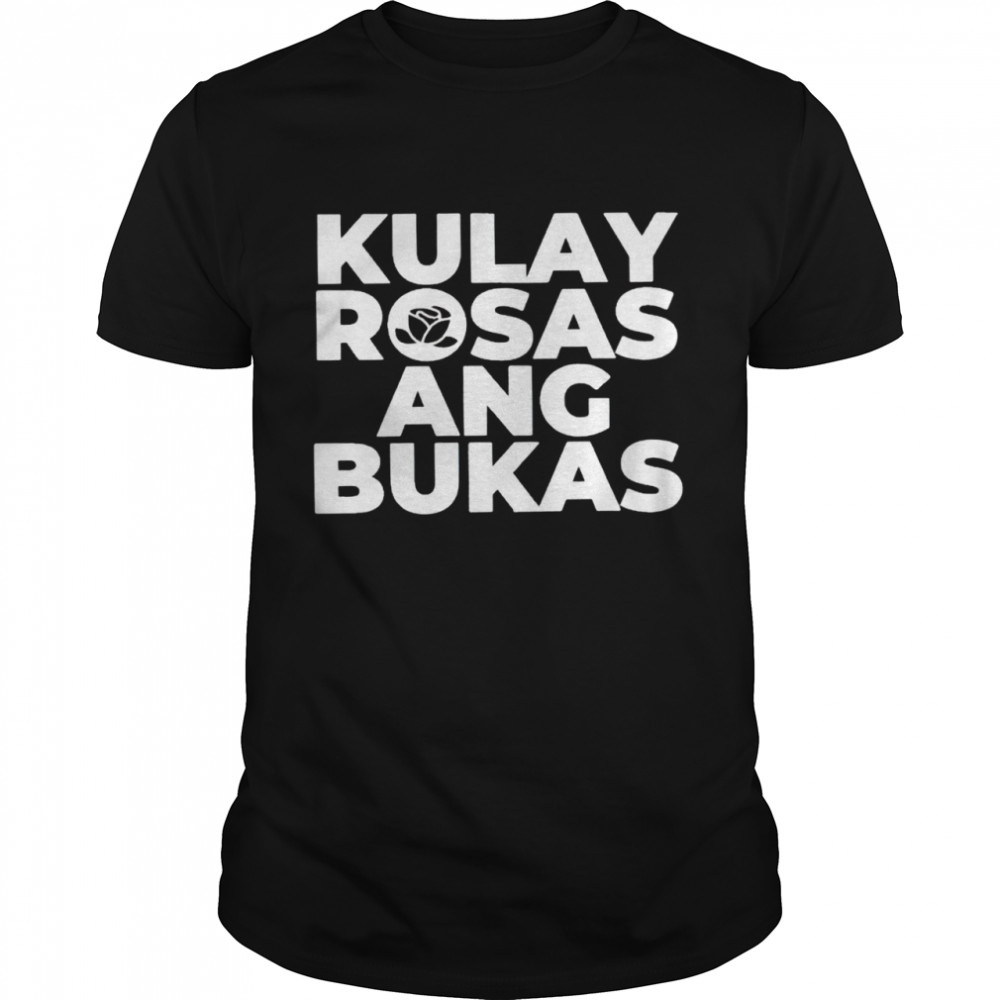 Kulay Rosas Ang Bukas shirt Classic Men's T-shirt
