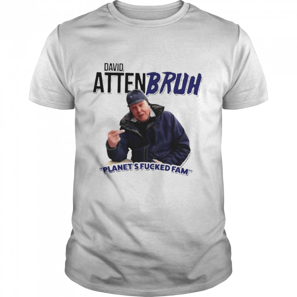 David Attenbruh Planets Fucked Fam shirt Classic Men's T-shirt