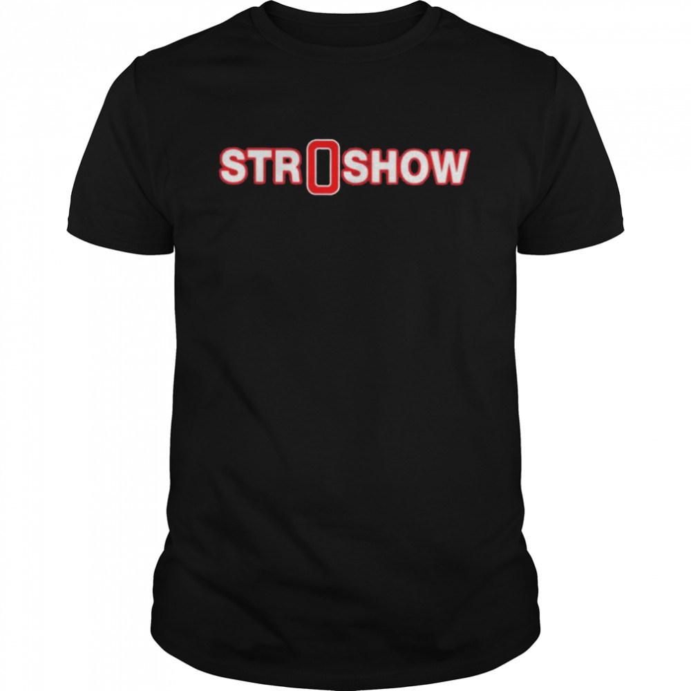 Stroshow Number 0 shirt