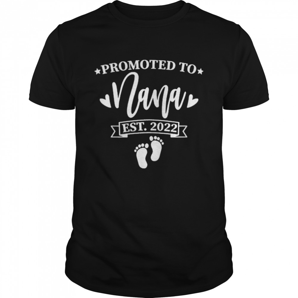Promoted Nana Est 2022 Mother’s Day T-Shirt