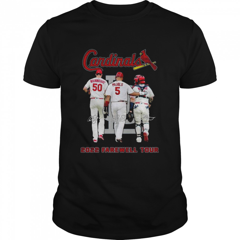 Wainwright Yadier Molina and Pujols the last dance St. Louis Cardinals 2022 Farewell Tour signatures shirt