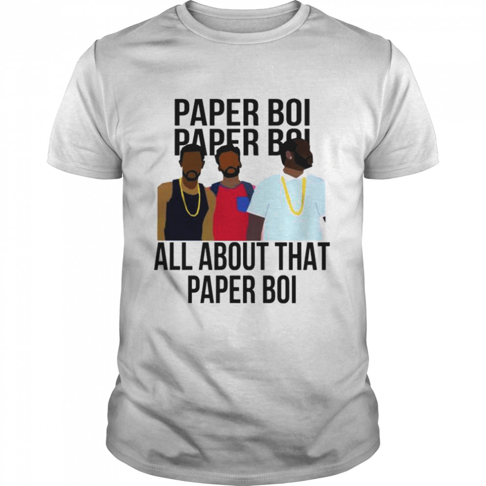 All About That Paper Boi T-Shirt