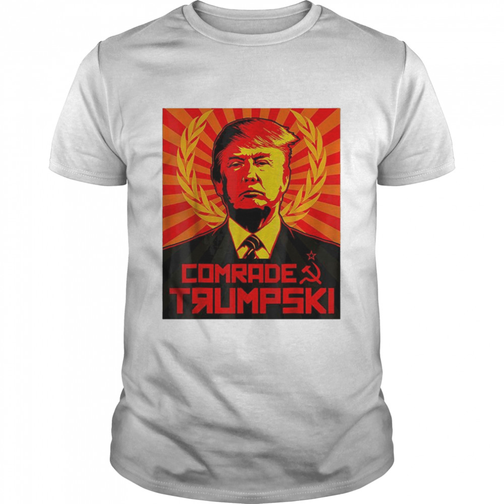 Comrade Trumpski Persist and Impeach Trump Russian T-Shirt