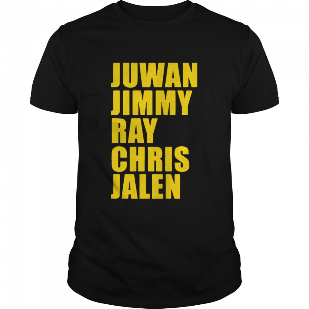 Juwan Jimmy Ray Chris Jalen T-Shirt