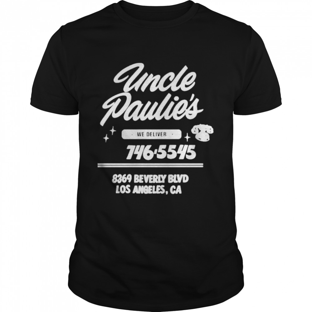 Pete davidson uncle paulie’s unclepauliesdelI shirt