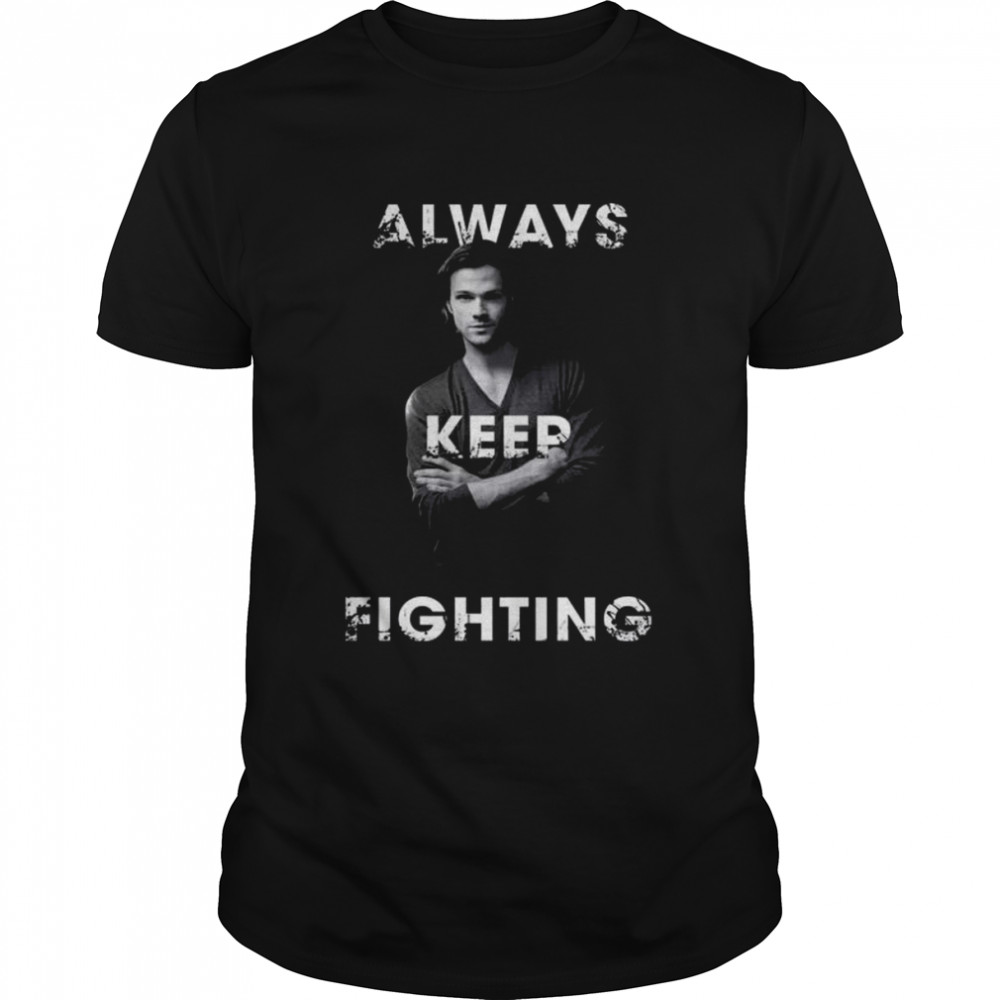 Sam winchester always keep fighting shirt