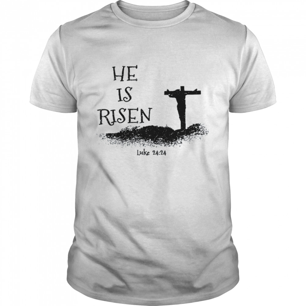 Easter He Is Risen Religious Palm Sunday Cross Shirt