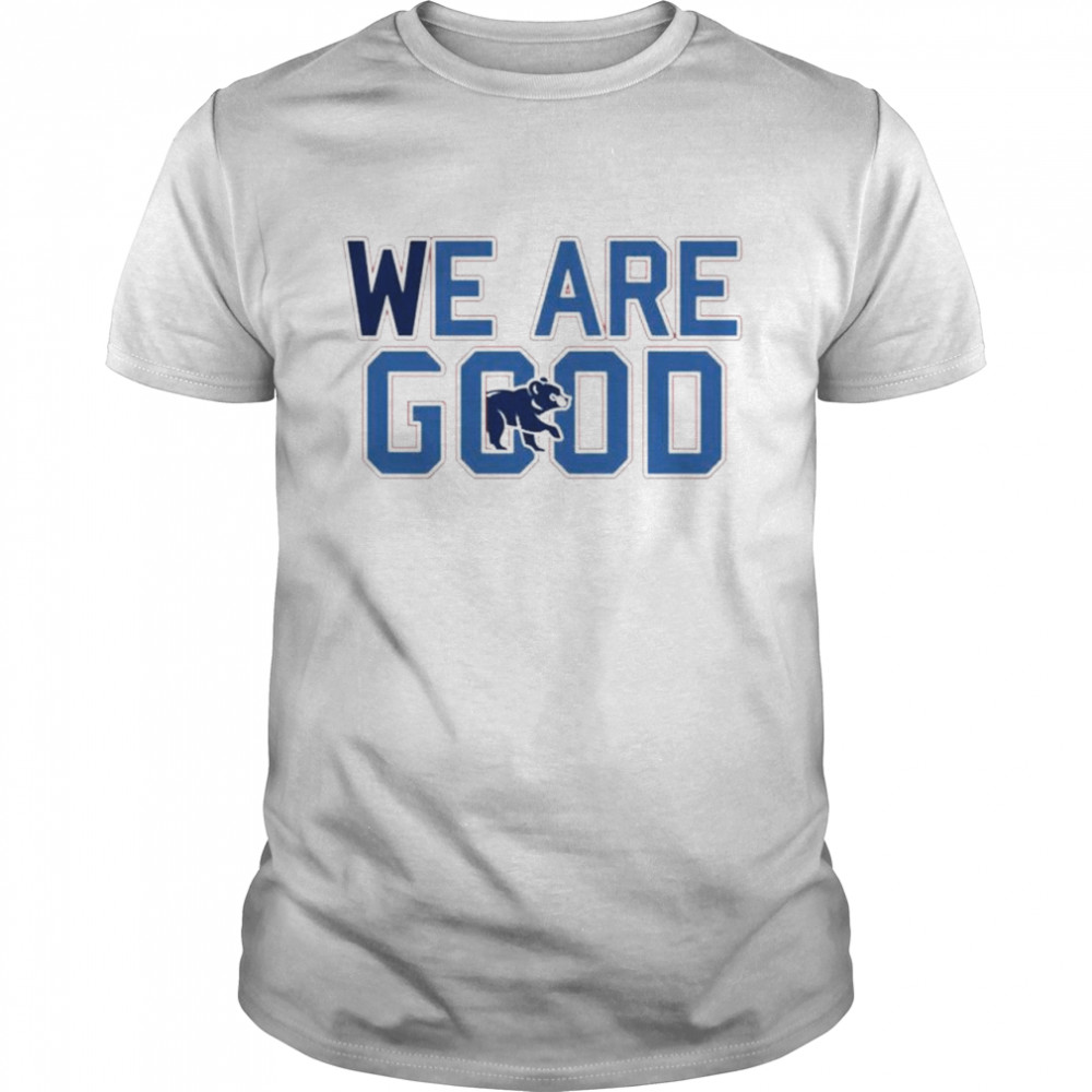 We are good Chicago T-shirt Classic Men's T-shirt