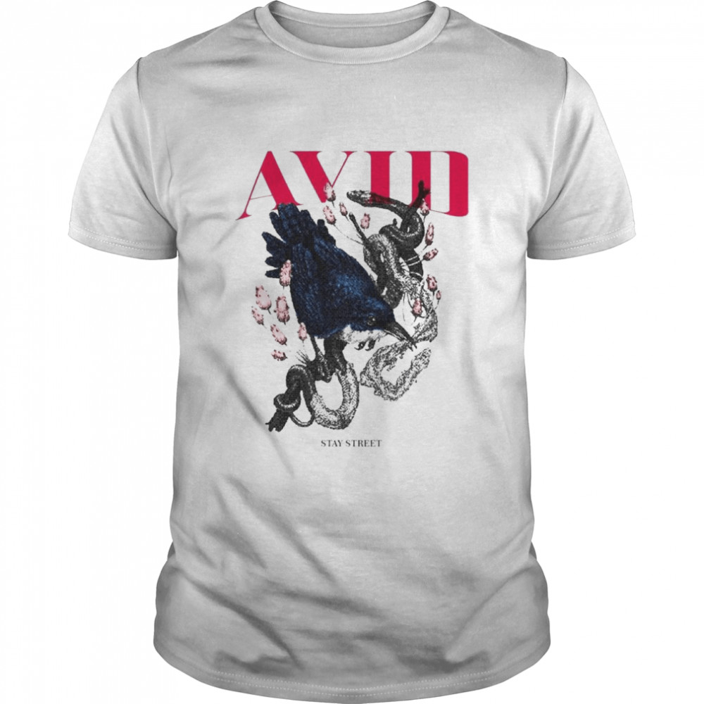 Avid stay street shirt