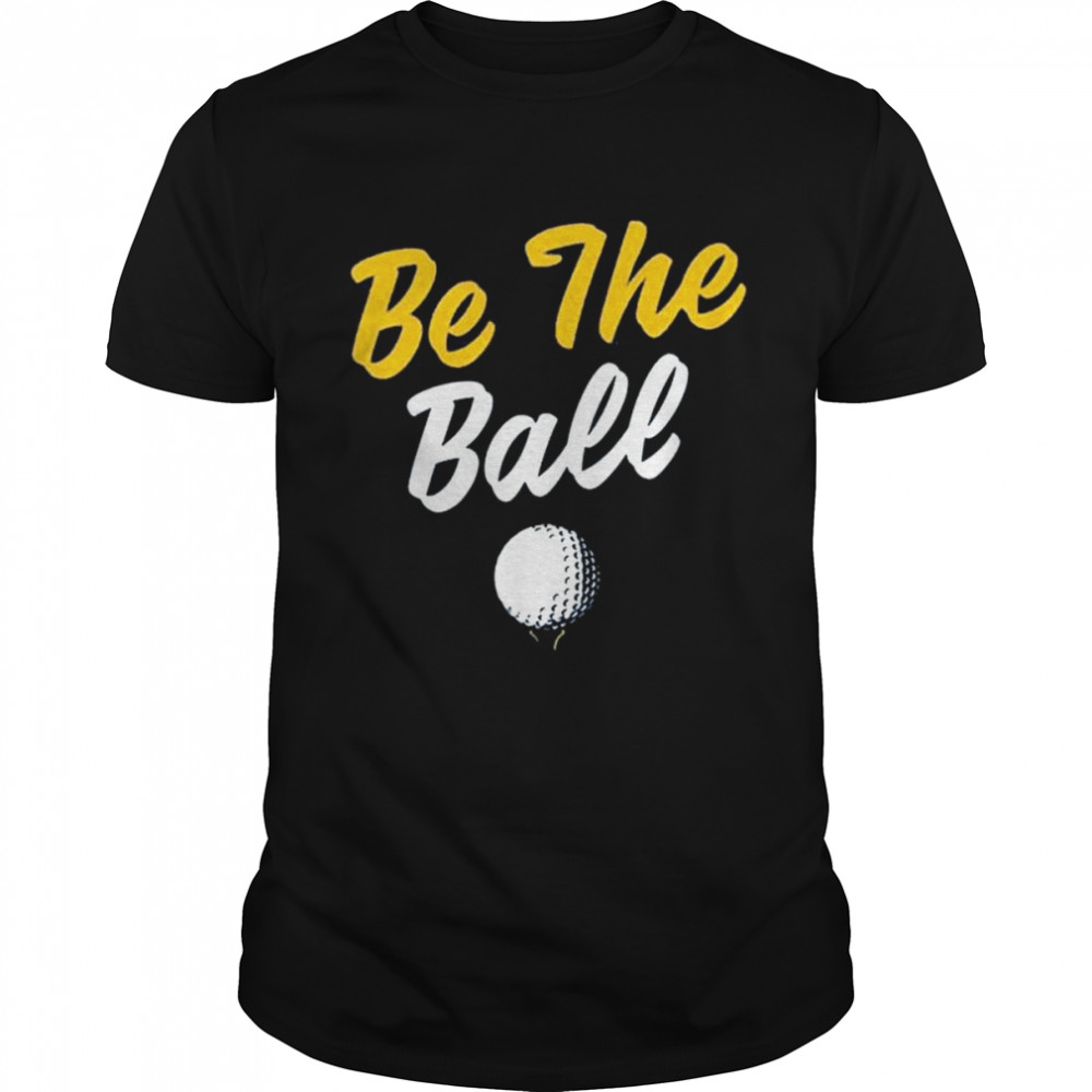Be the ball shirt