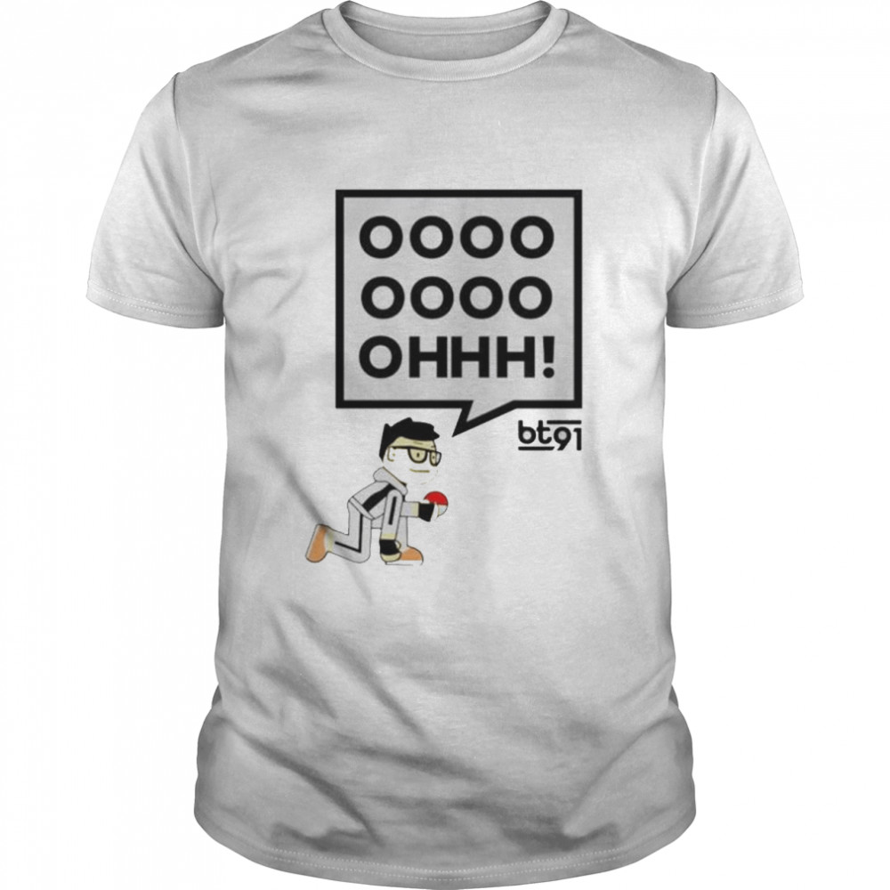 Bt91 Gaming Ooh Shirt