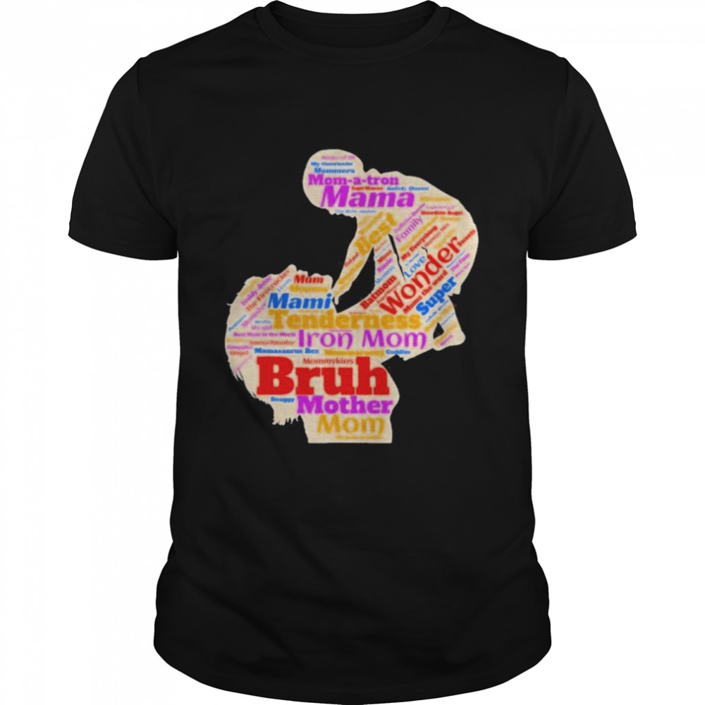 Mama Mommy Mom Bruh _ Me Funny Boy Mom Life Mothers Day 2022 Shirt