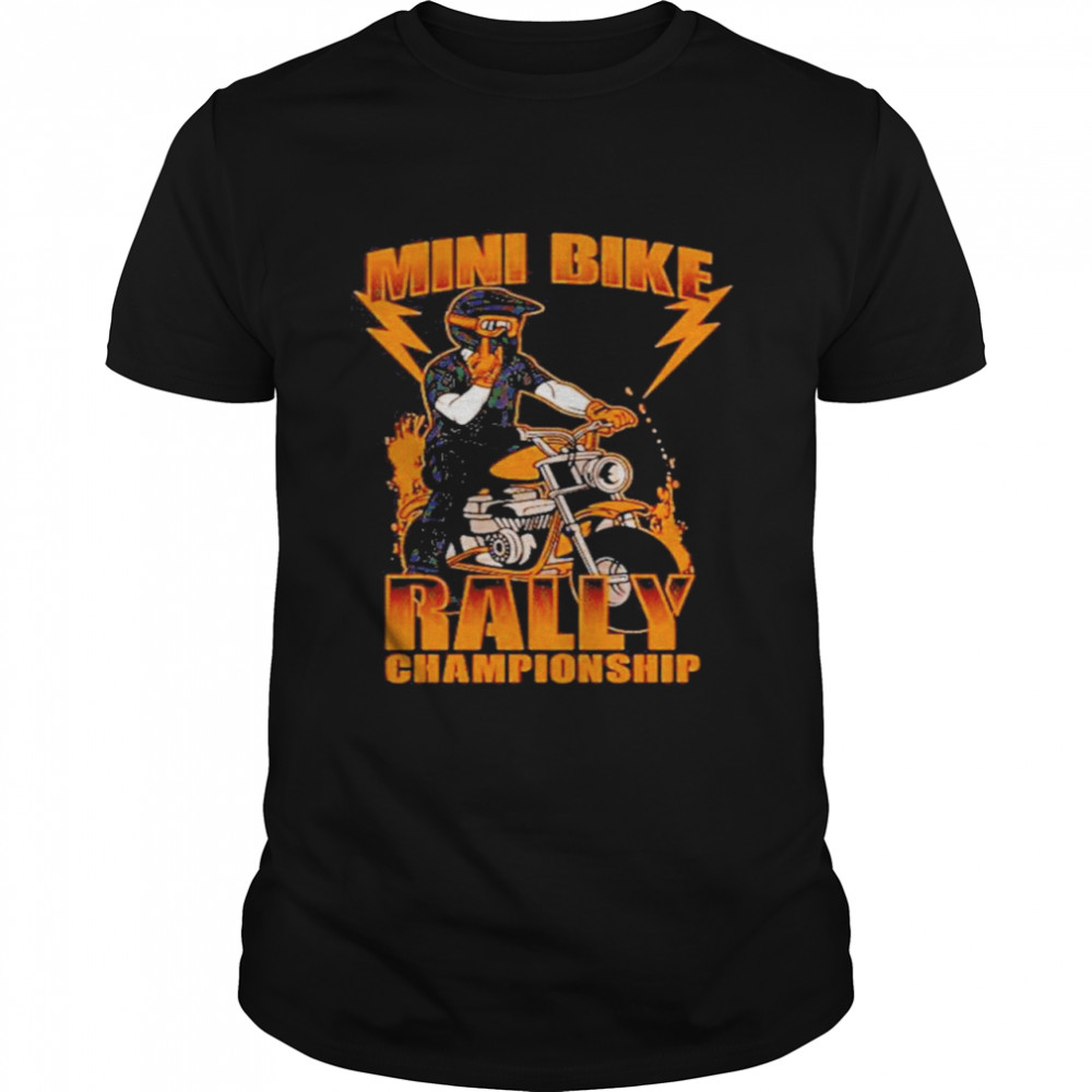 Mini Bike Rally Championship Shirt