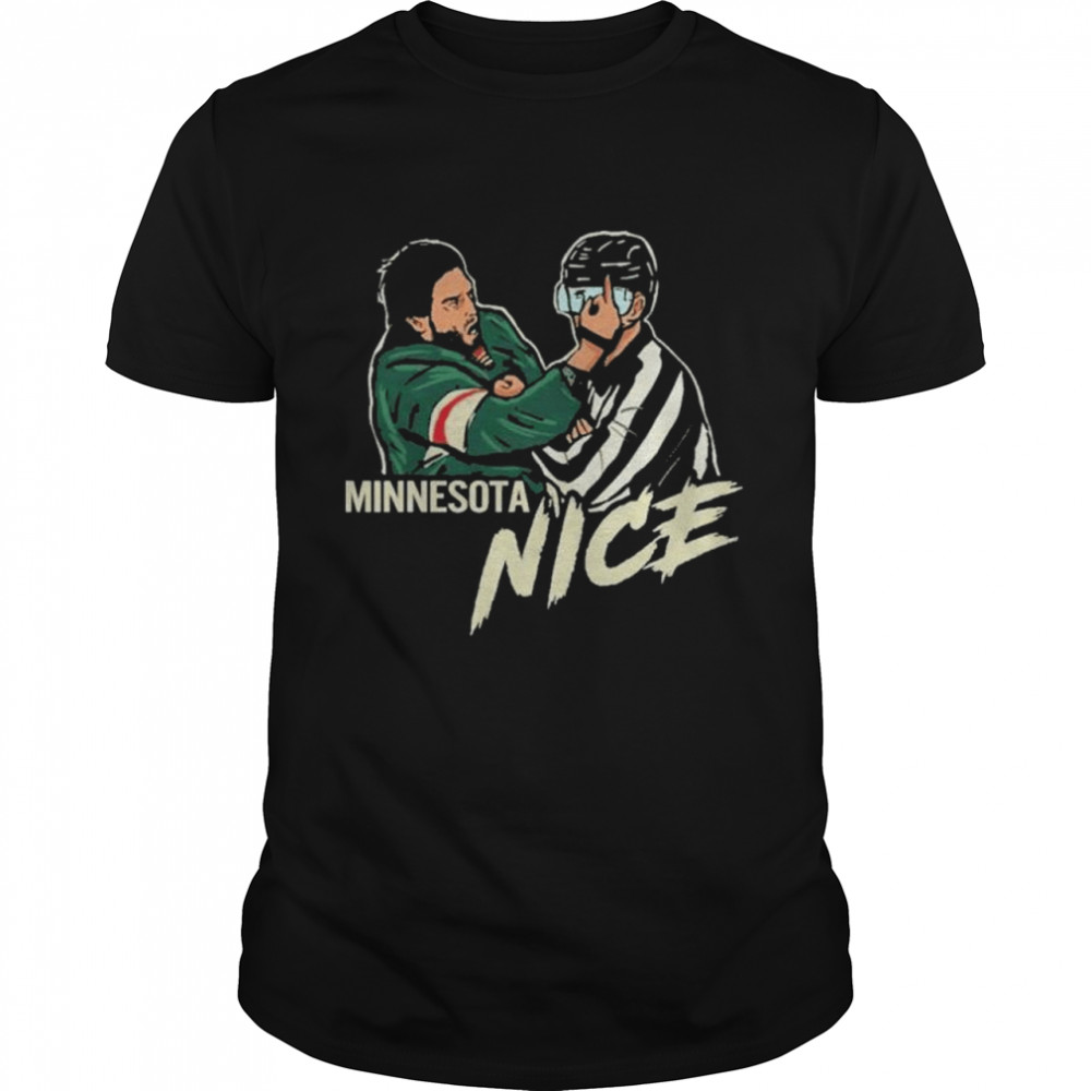 Minnesota nice shirt