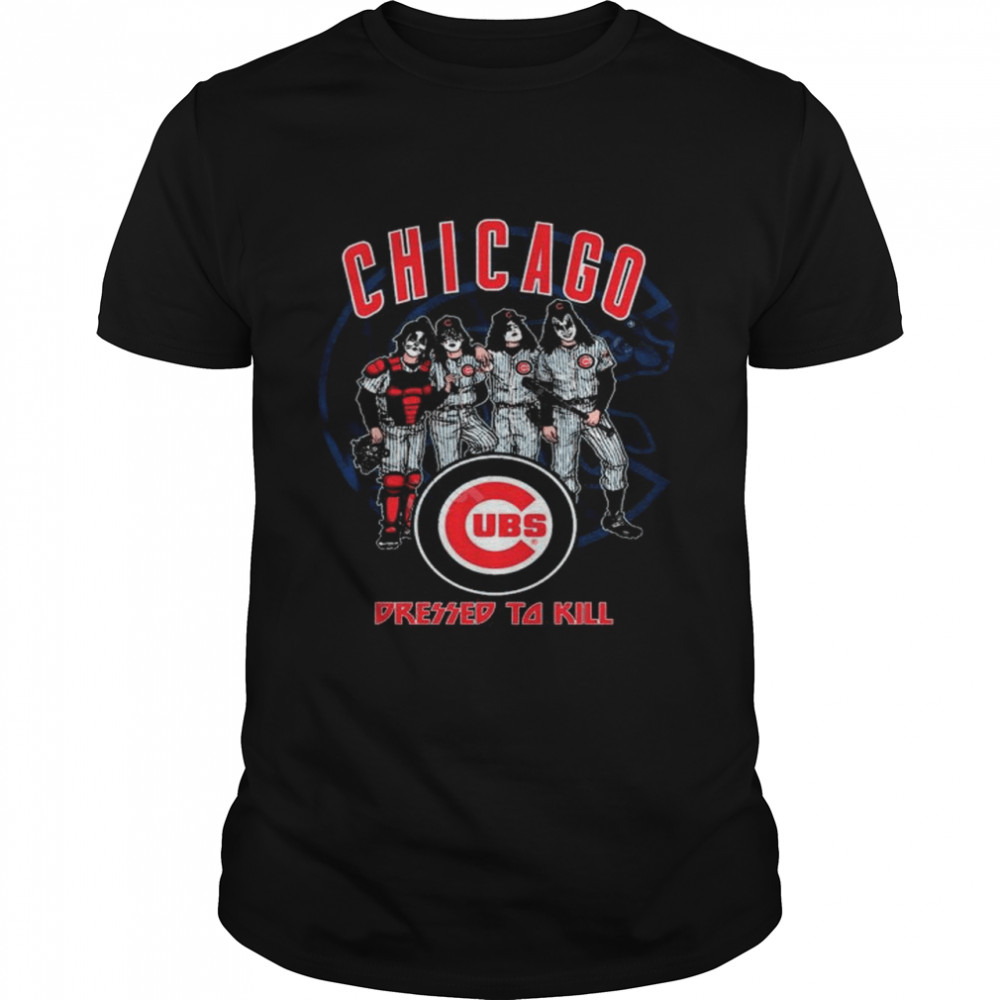 Chicago Cubs Dressed To Kill shirt