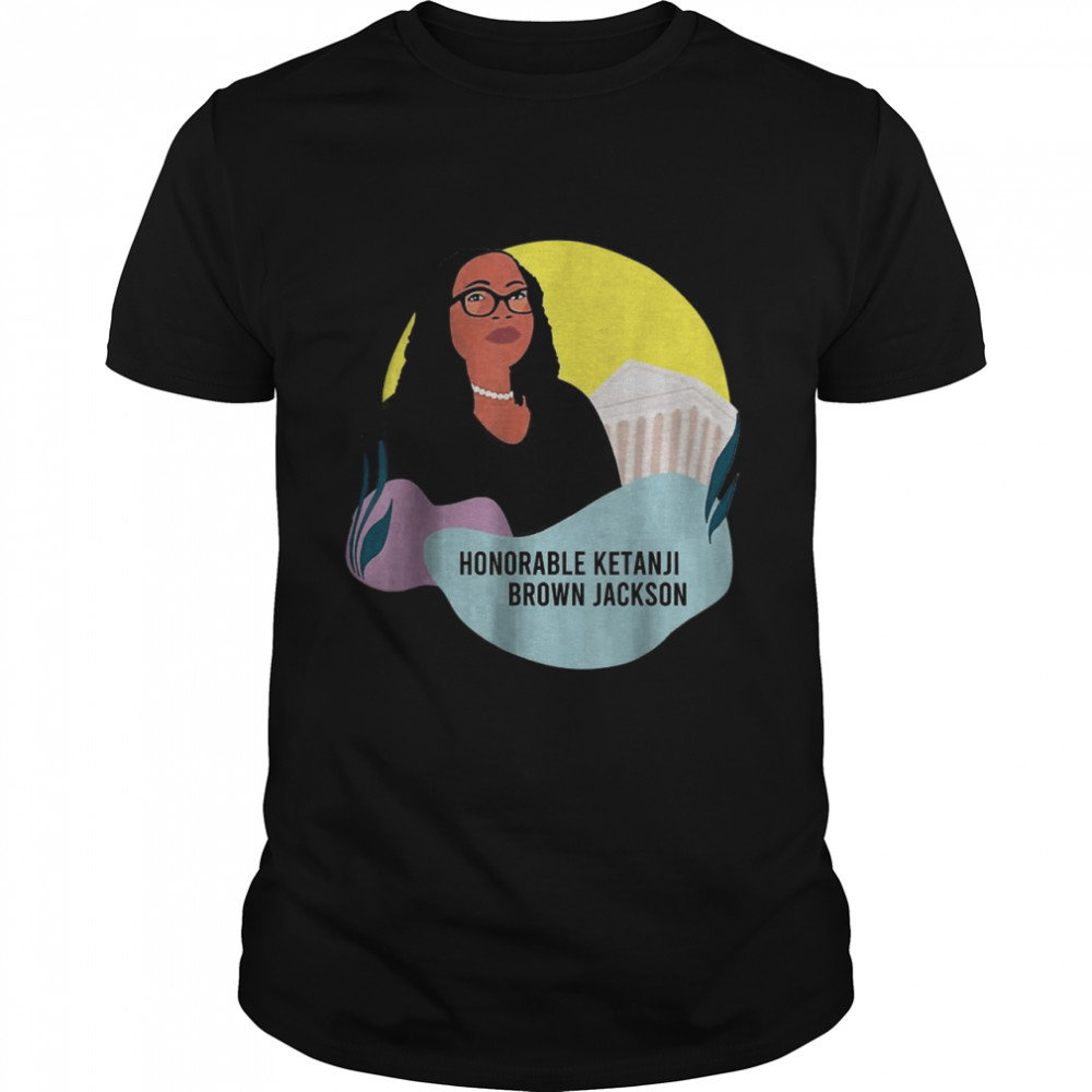Honorable Kentaji Brown Jackson Kbj Judge Women’s Right T-Shirt