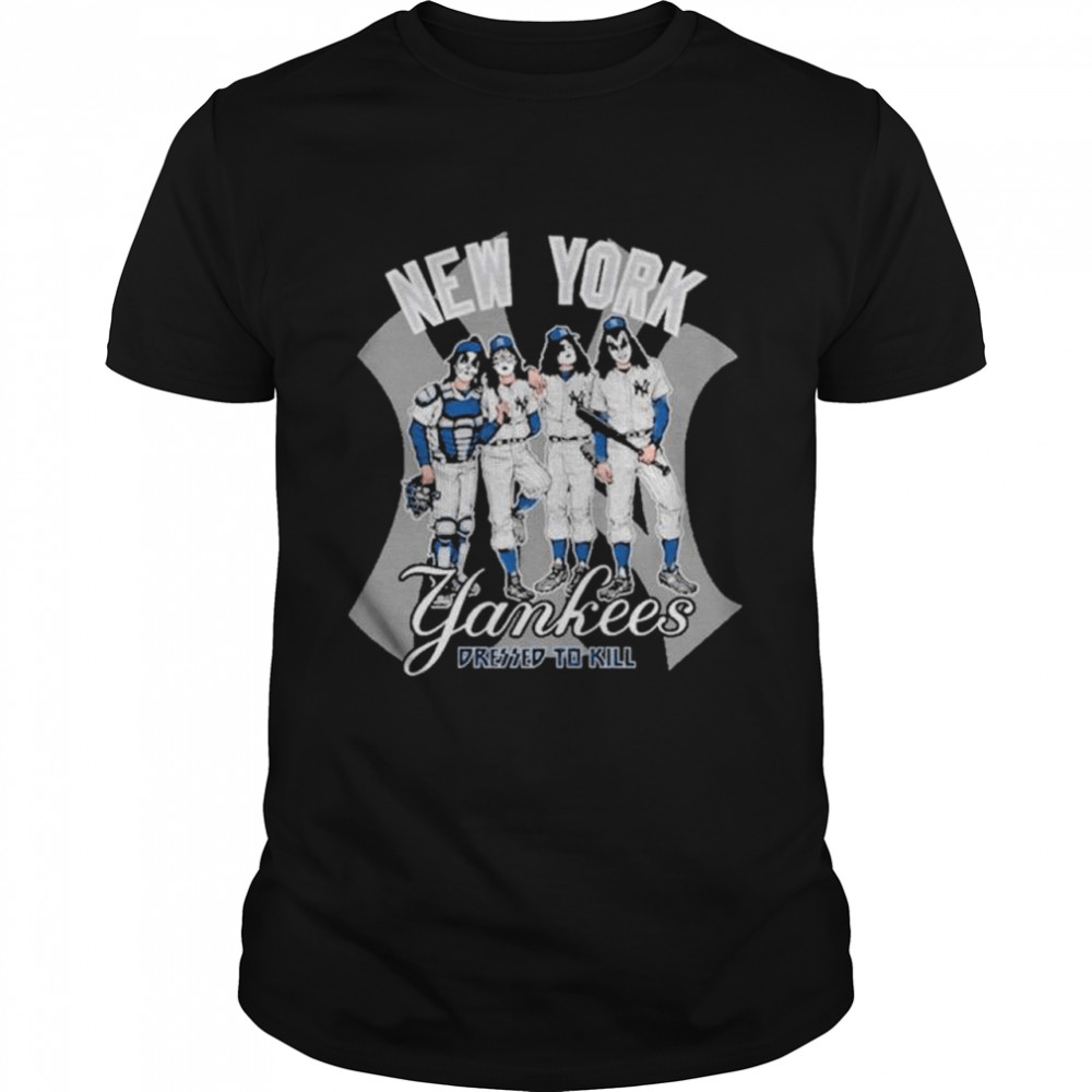 Kiss Band Members New York Yankees Dressed To Kill shirt