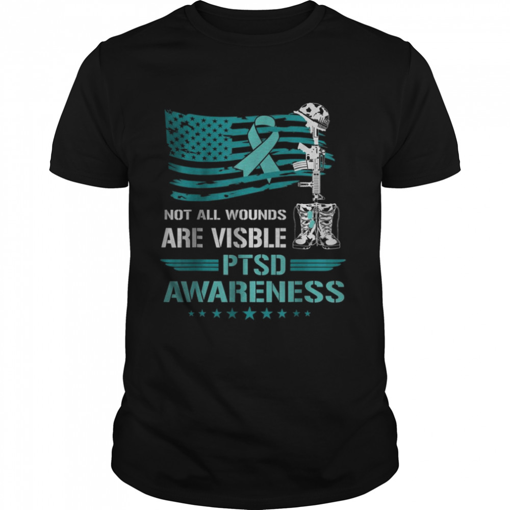 Not All Wounds Are Visble Ptsd Awareness American Flag T-Shirt