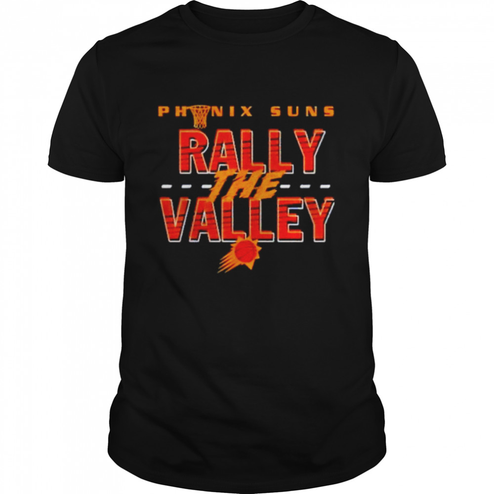 Phoenix Suns Rally The Valley NBA Basketball Shirt