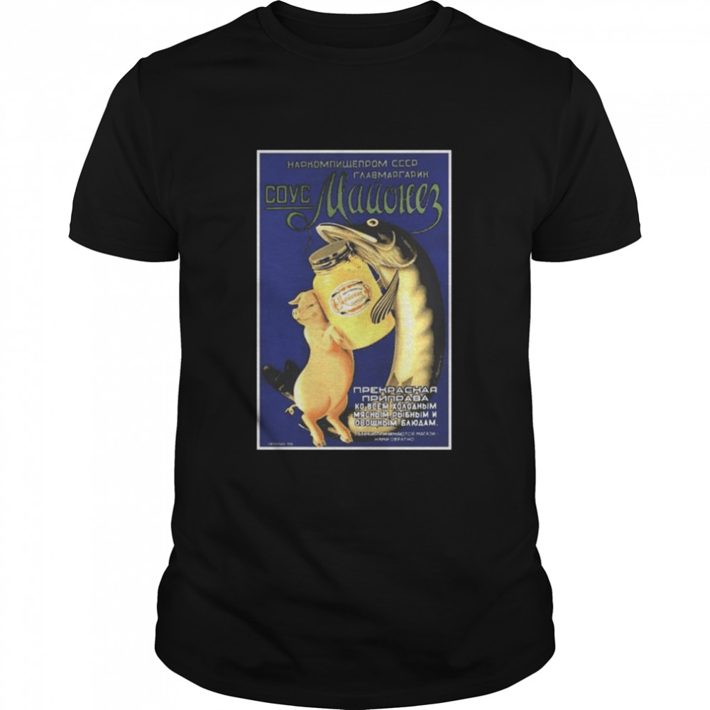 Soviet Visuals Soviet Mayonnaise 1938 Shirt