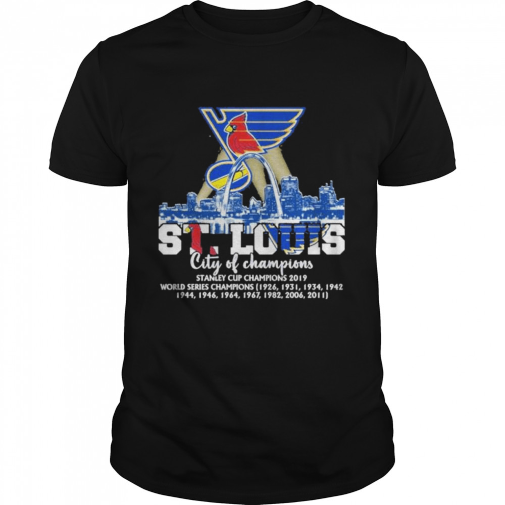 St Louis City Of Champions Stanley Cup Champions World Series Champions Shirt