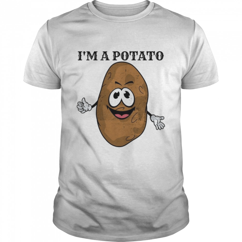 Cute Potatoes Vegan I’m A Potato Humor Jokes  Classic Men's T-shirt