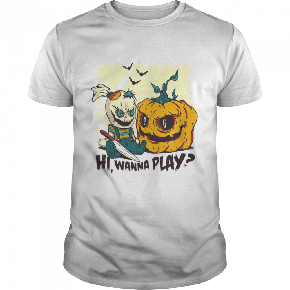 Hi Wanna Play Halloween T-shirt