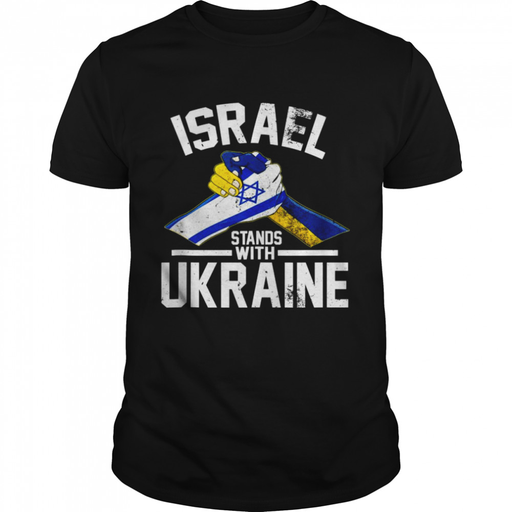 Israel Stands With Ukraine Ukrainian Israeli Flags Shirt