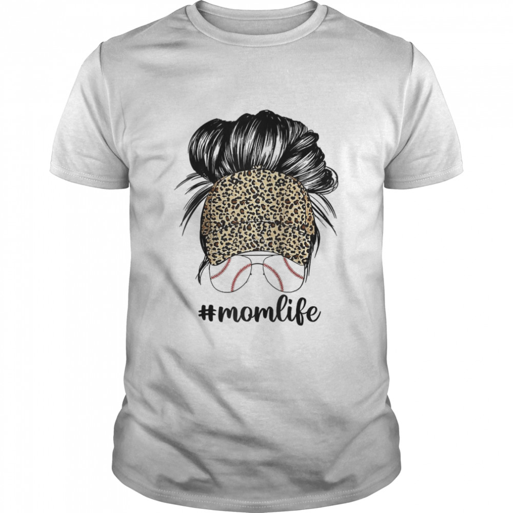 Mom Life Leopard Baseball Cap Messy Bun Hair Mother’s Day T-Shirt