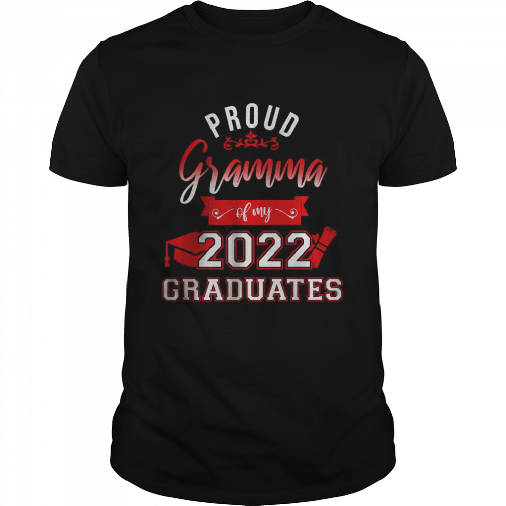 Proud Gramma of my 2022 graduates T-Shirt
