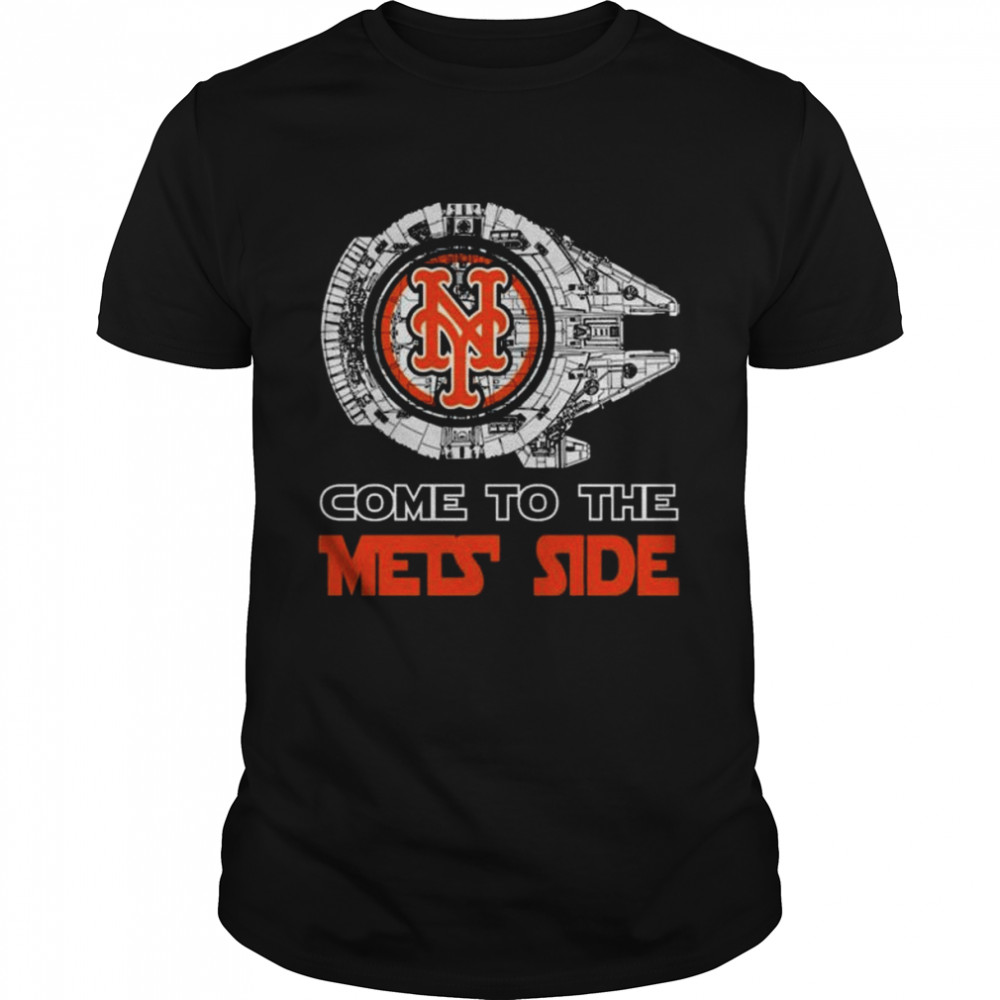 Star Wars New York Mets Come to the North Side shirt