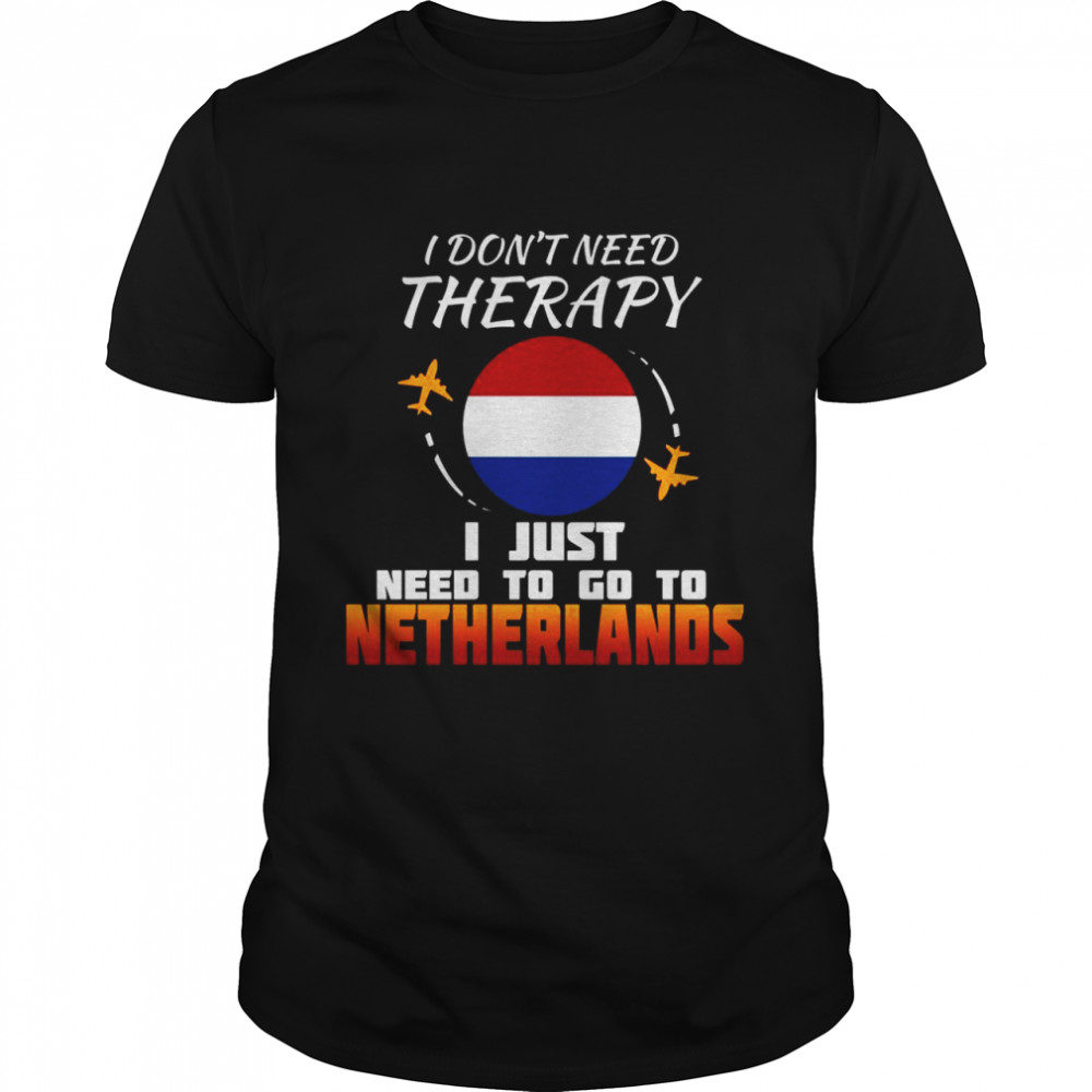 Niederlande Flagge I Lustige Niederlande Flagge I Urlaub I Niederlande Shirt