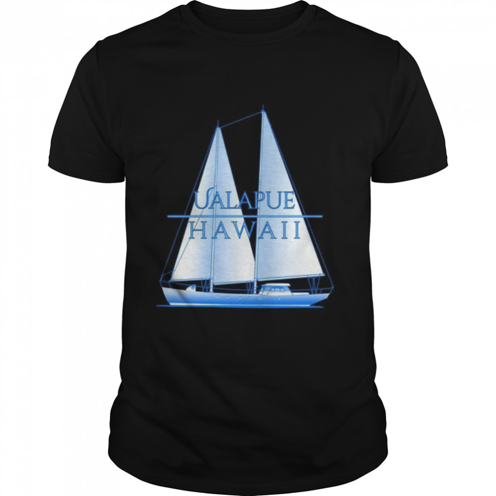 Ualapue Hawaii Nautical Sailing Sailor Shirt