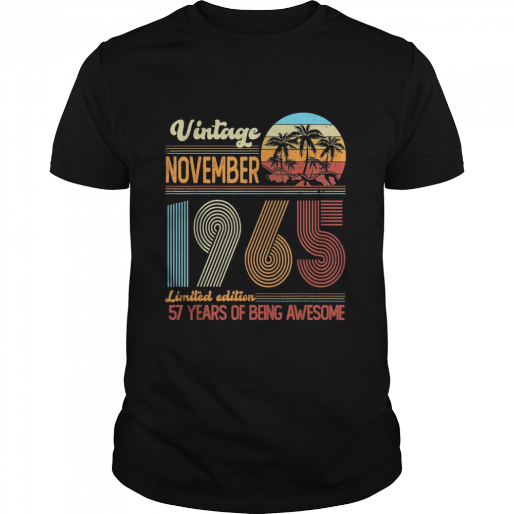 Vintage Limited Edition Birthday Decoration November 1965 Shirt