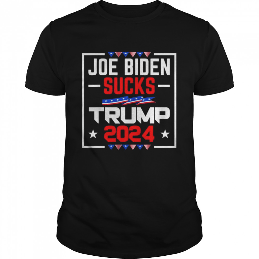 Joe Biden Sucks Trump 2024 President Political Election Shirt