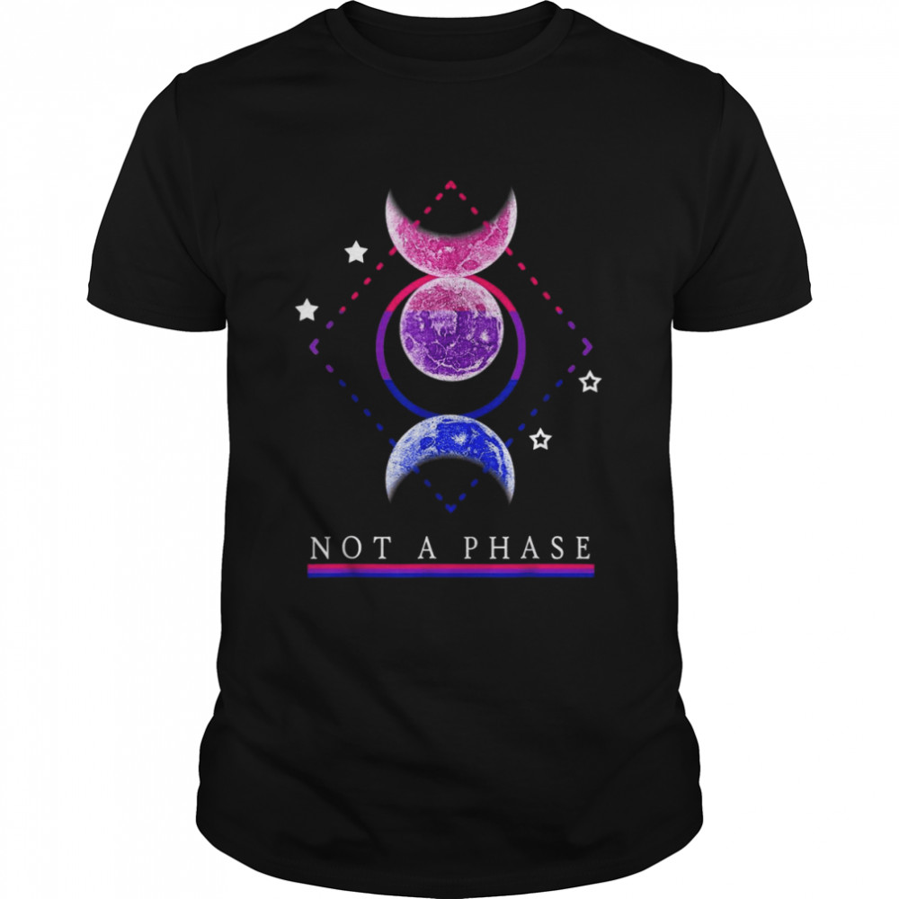 Not A Phase Moon Bisexual Flag Clothes Proud Bi Pride Shirt