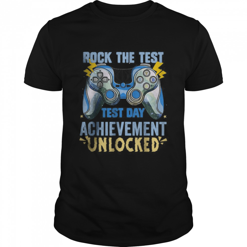 Rock The Test May 2022 test day achievement unlocked T- Classic Men's T-shirt