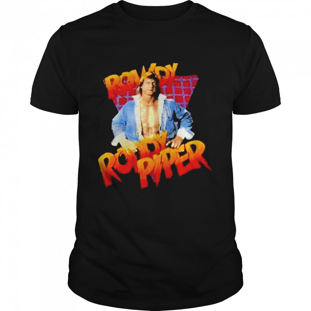 Rod Rowdy Roddy Piper shirt Classic Men's T-shirt