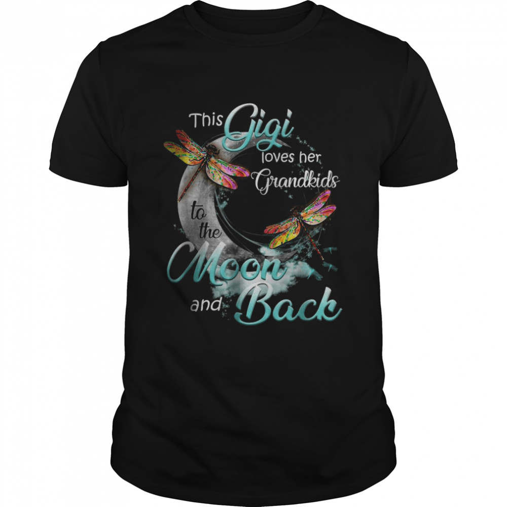 This Gigi Loves Her Grandkids To The Moon And Back T-Shirt