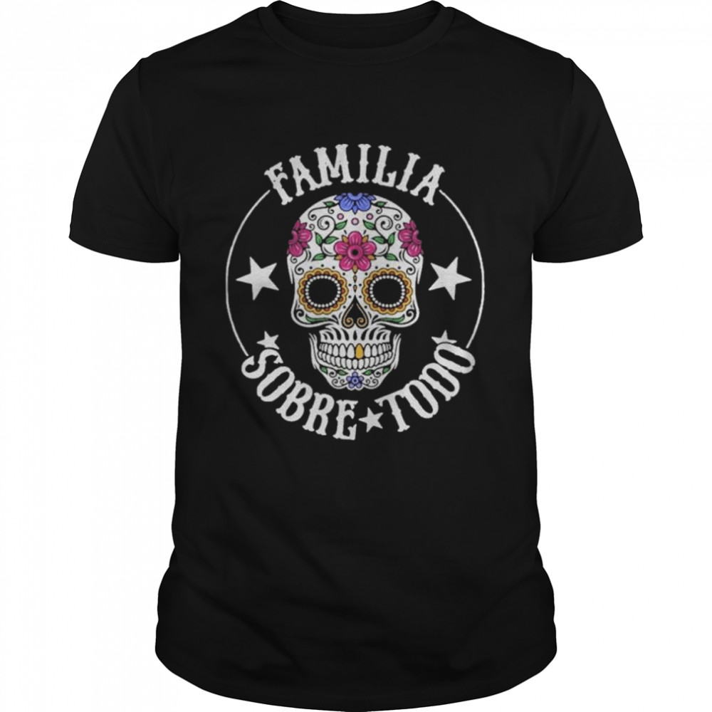 Familia Sobre Todo Skull Shirt