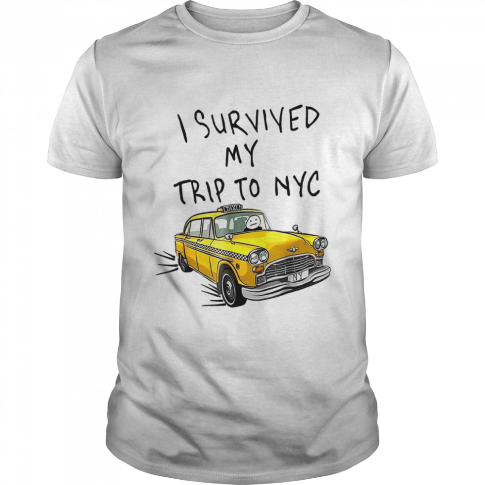 I Survived My Trip To Nyc Shirt Shirt