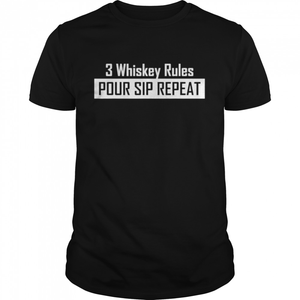 Whiskey clothing 3 whiskey rules shirt